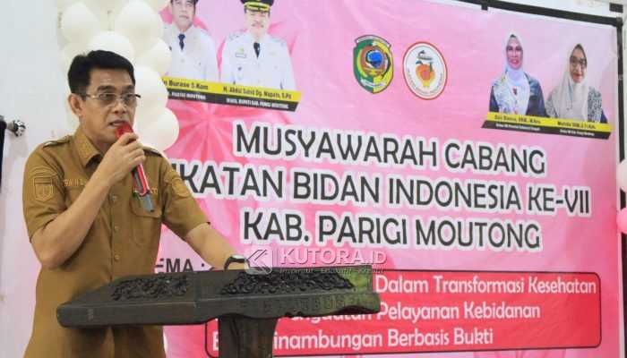 Muscab VII IBI Parigi Moutong Digelar, Bupati Tekankan Peran Strategis Bidan